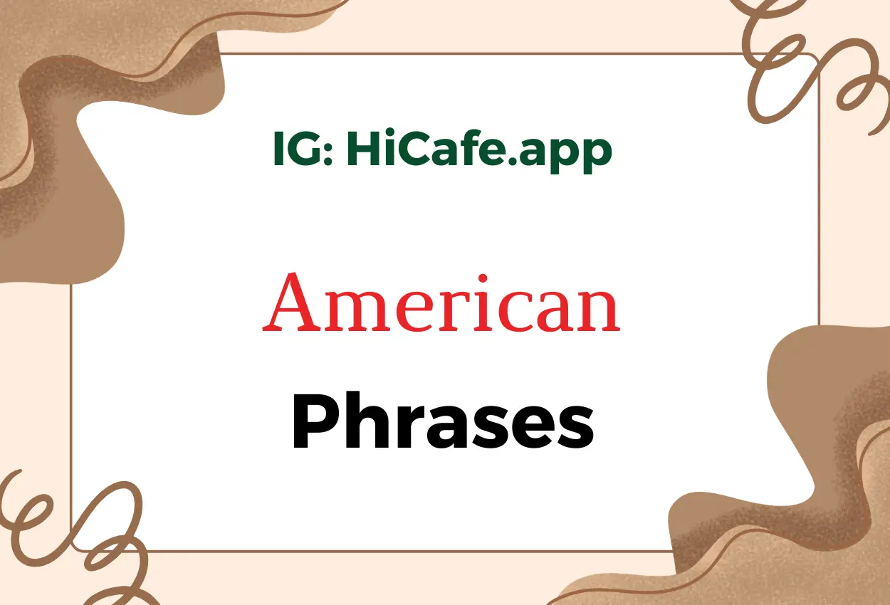 Learn American English Expressions