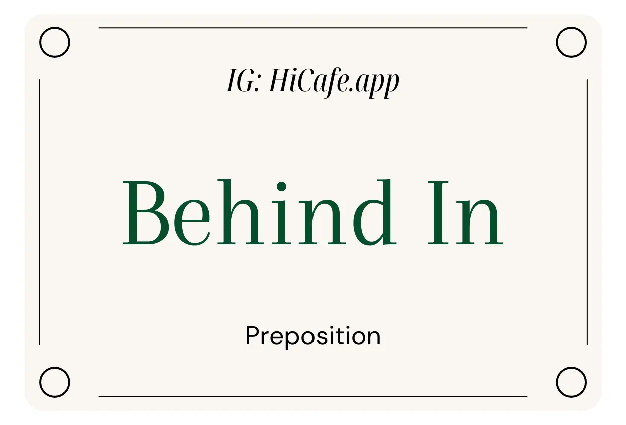 English Preposition Behind In