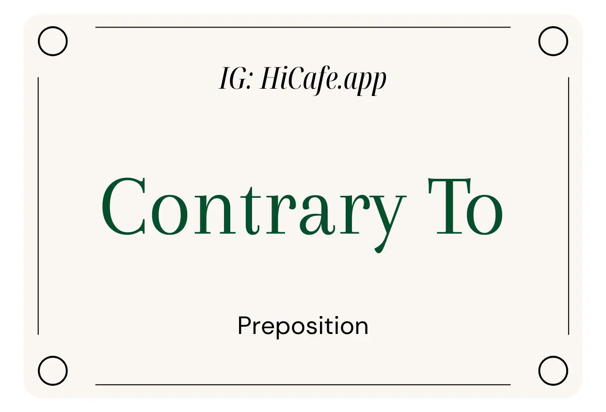 English Preposition Contrary To