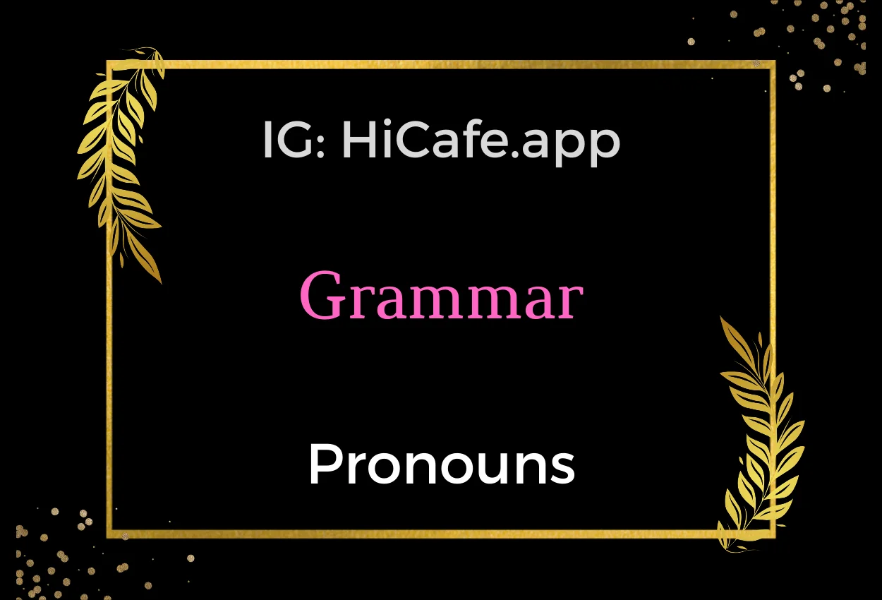 Learn English grammar step by step- Pronouns review