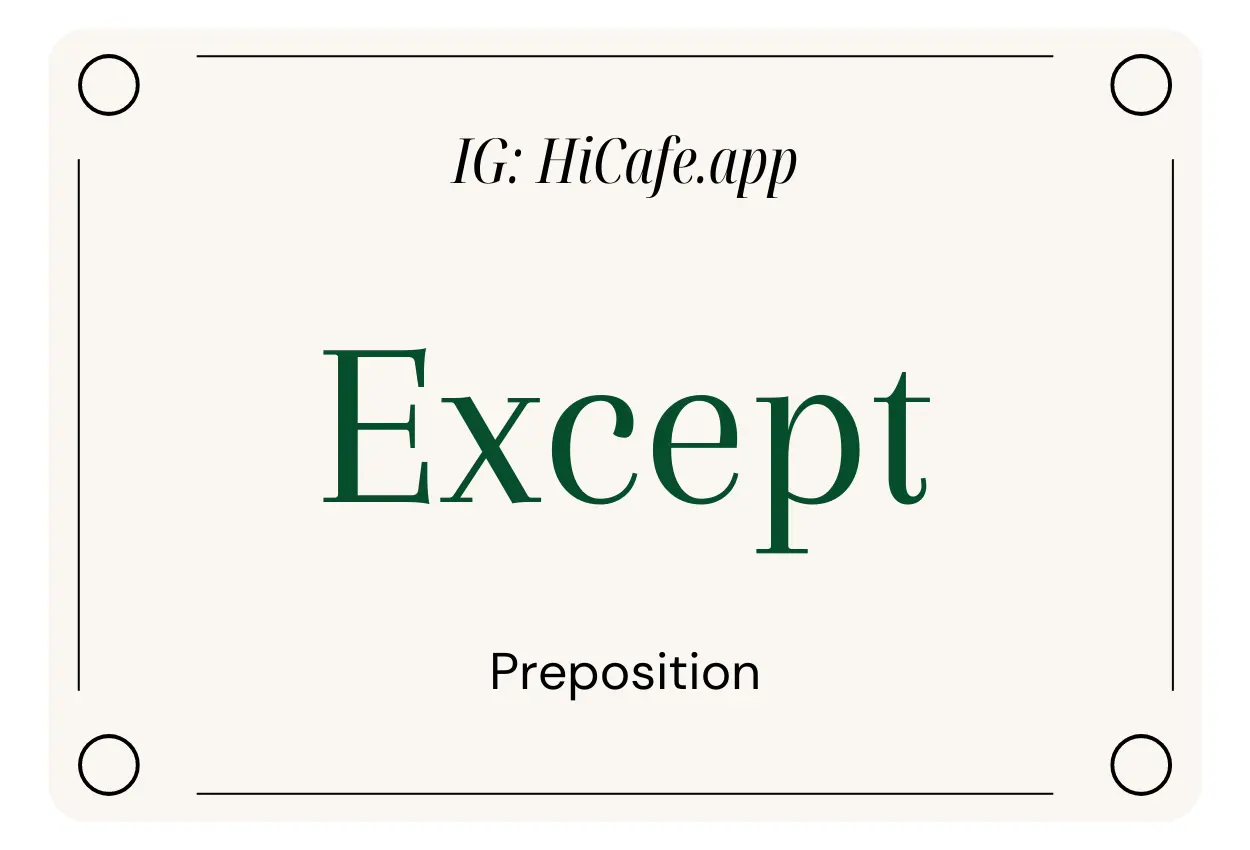 English Preposition Except