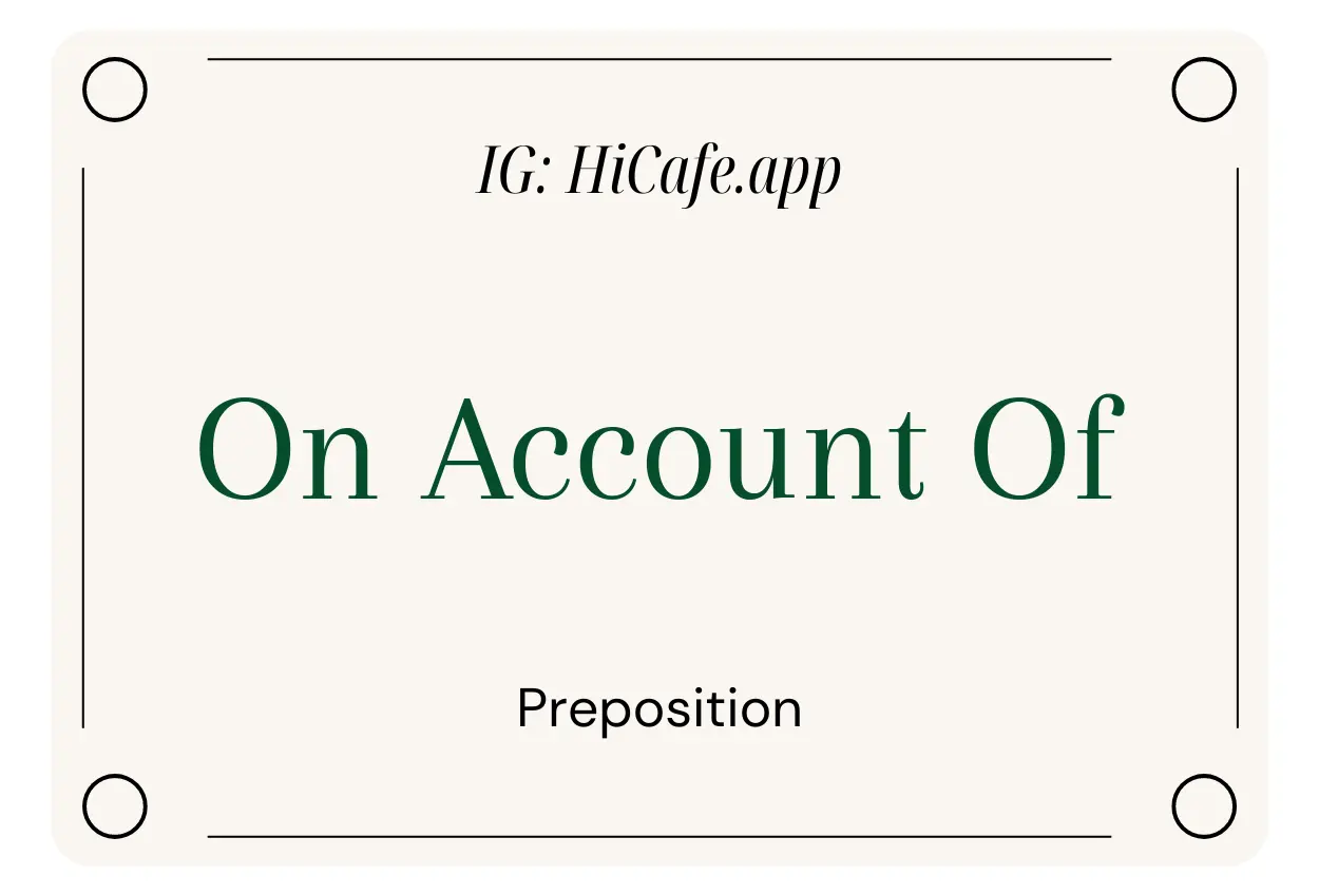 on account of preposition