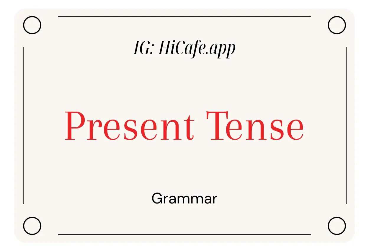 English Grammar Present Tense