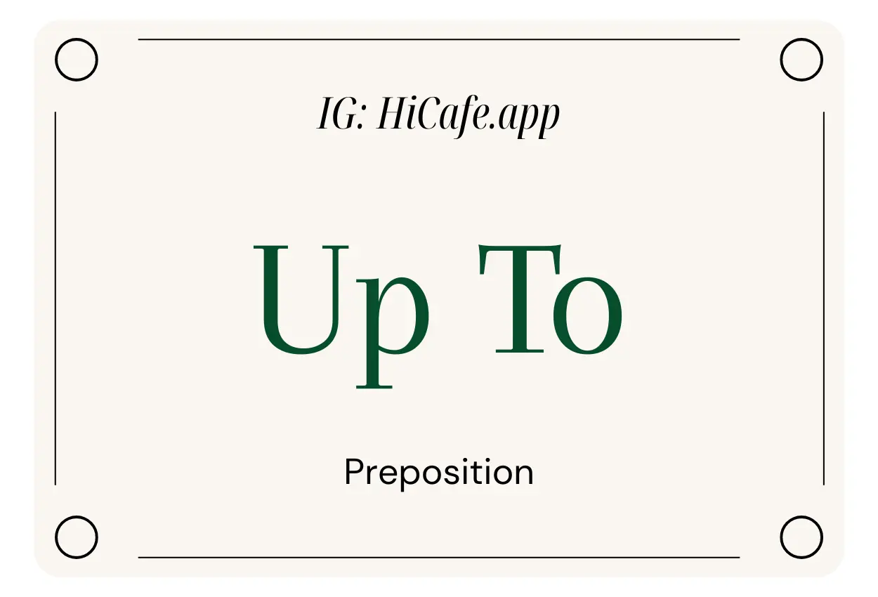 English Preposition Up To