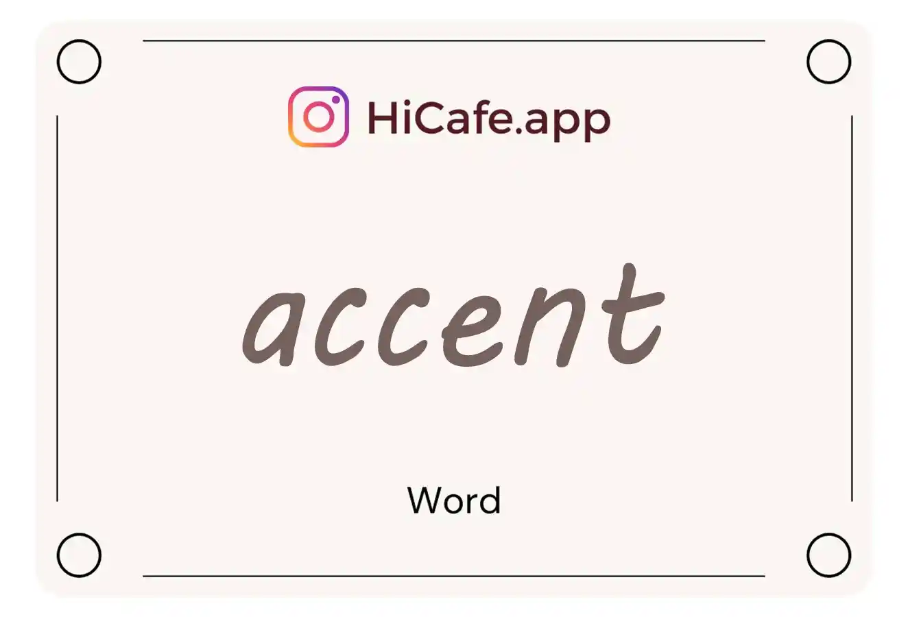 Meaning and usage of accent word