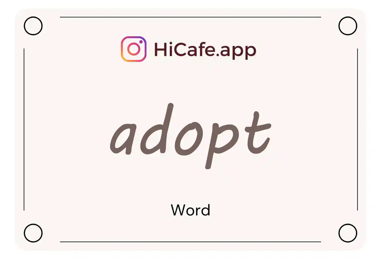 Meaning and usage of adopt word