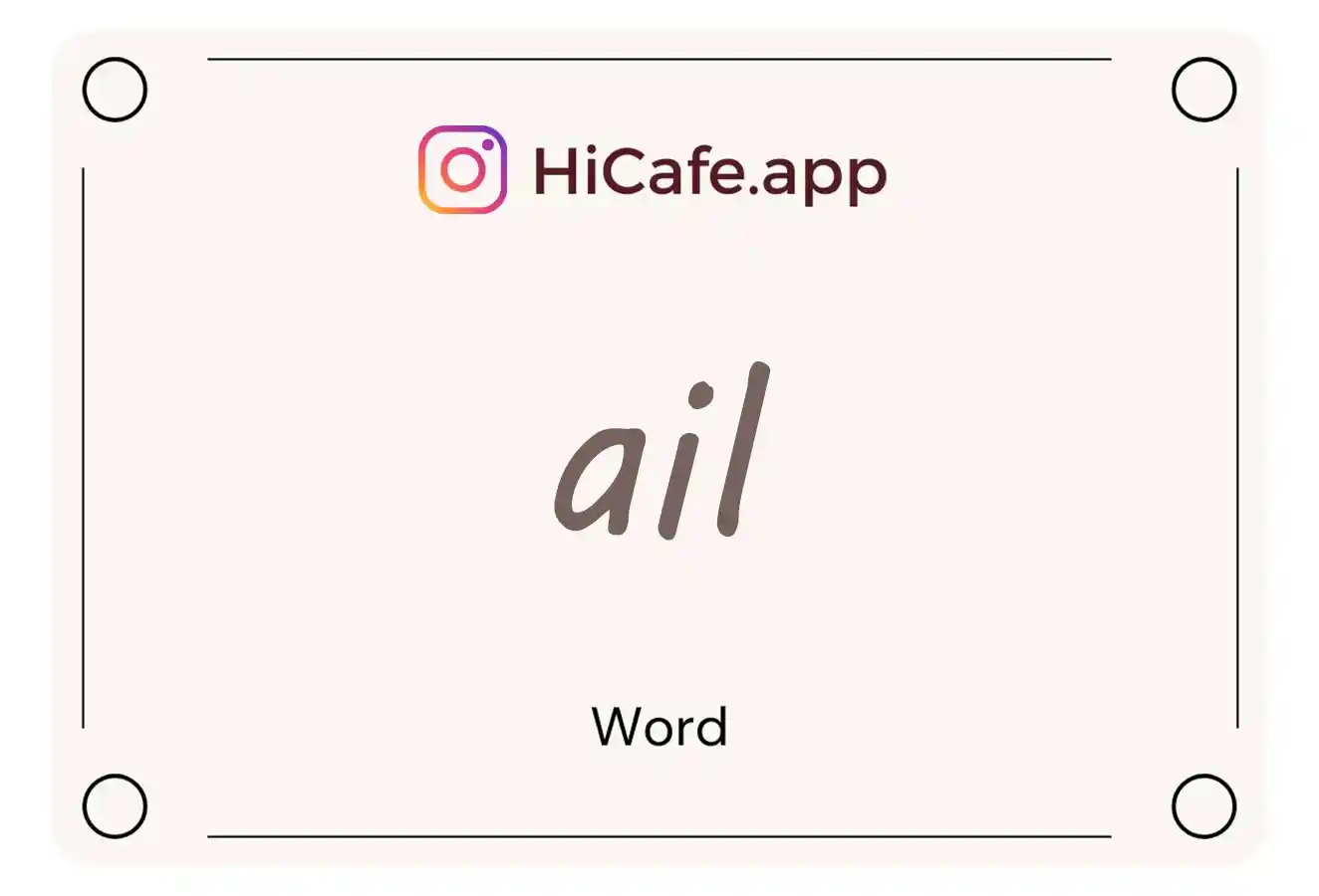 Meaning and usage of ail word