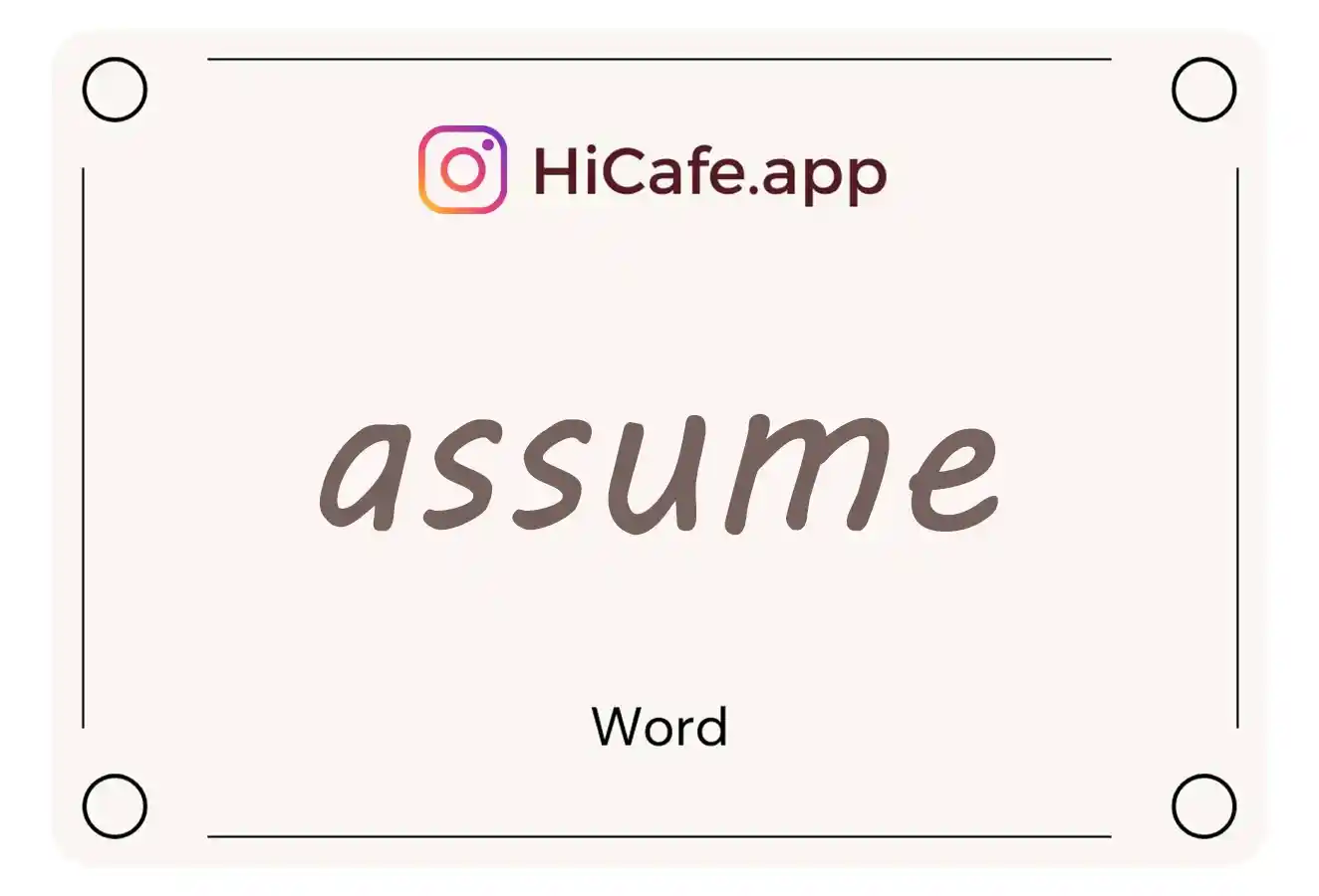 Meaning and usage of assume word