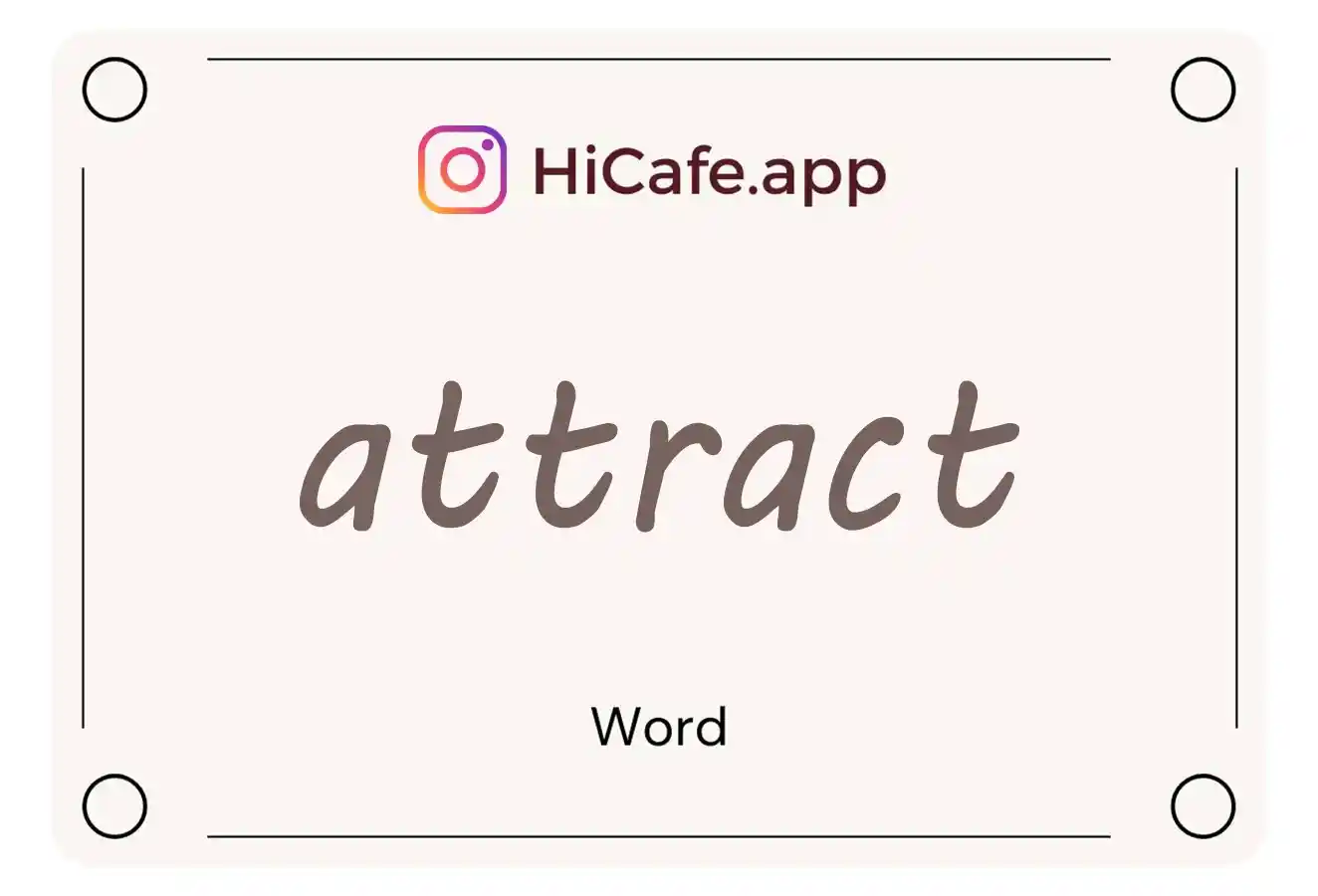 Meaning and usage of attract word