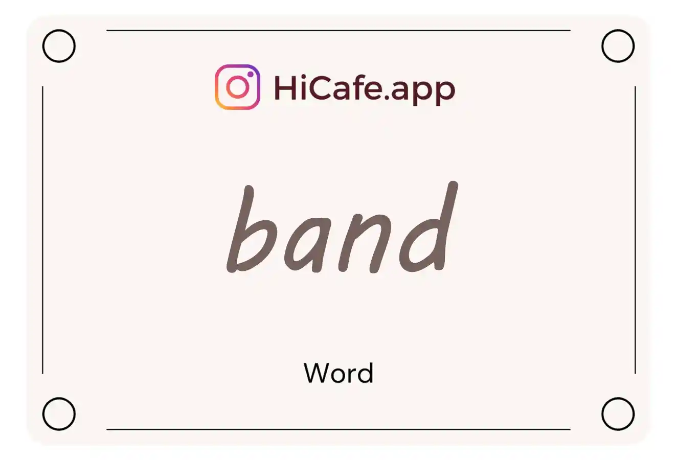 Meaning and usage of band word