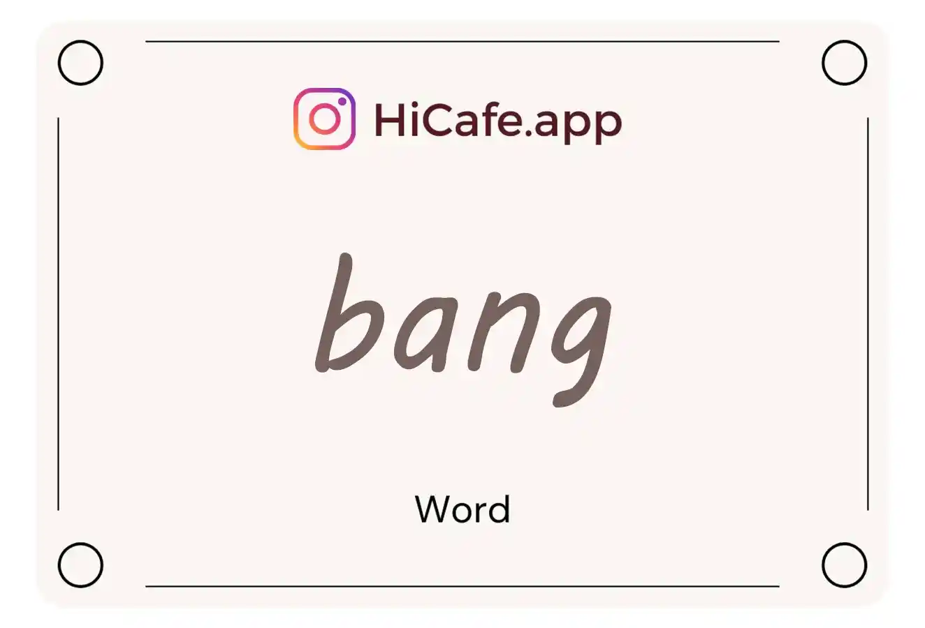 Meaning and usage of bang word