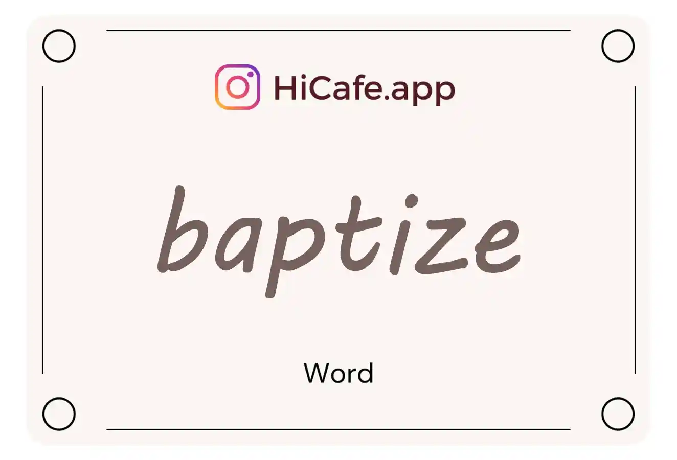 Meaning and usage of baptize word