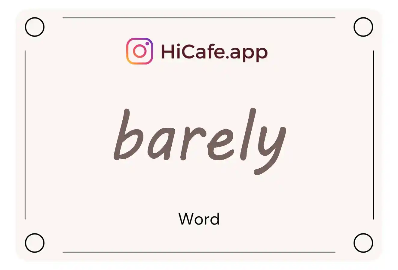 Meaning and usage of barely word