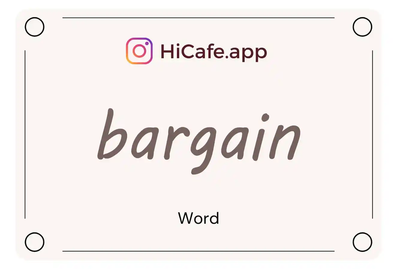 Meaning and usage of bargain word