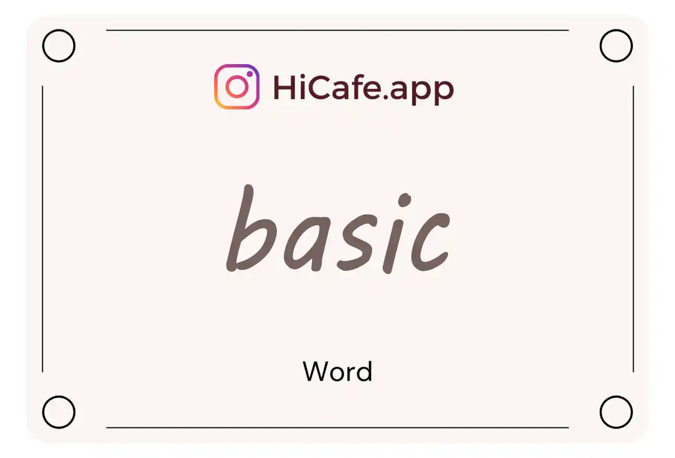 Meaning and usage of basic word