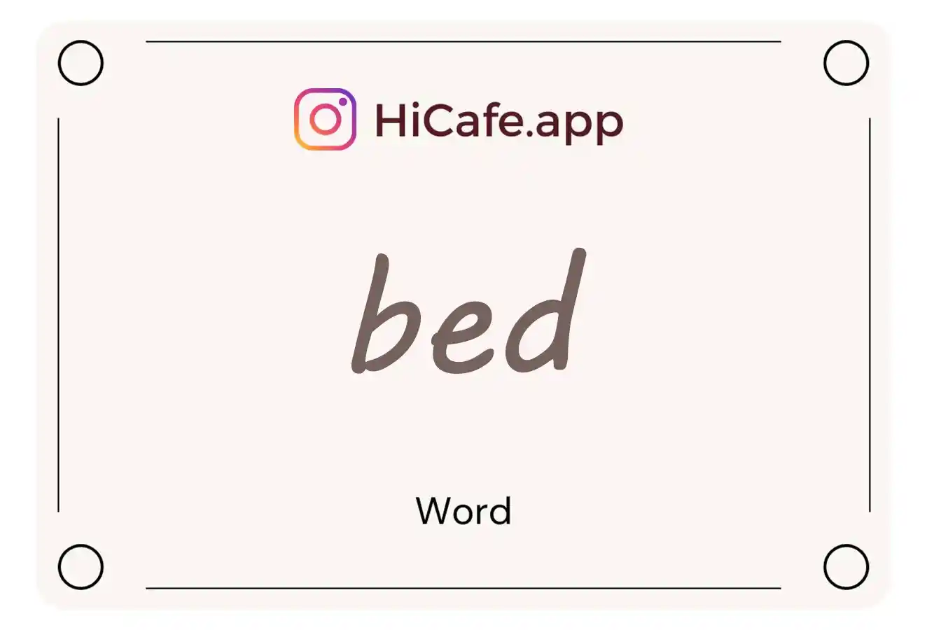 Meaning and usage of bed word