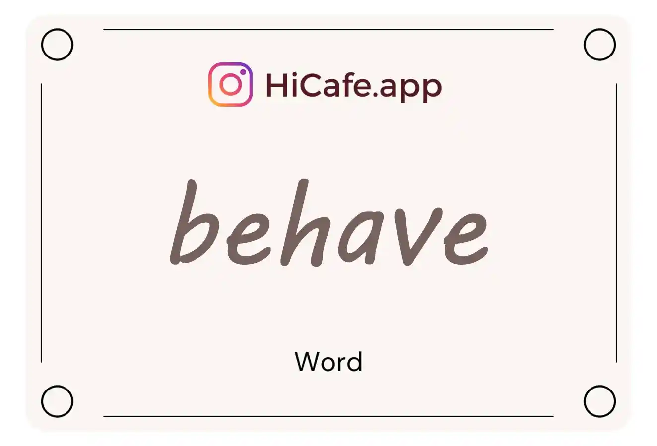 Meaning and usage of behave word