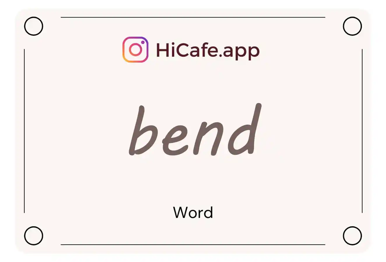 Meaning and usage of bend word