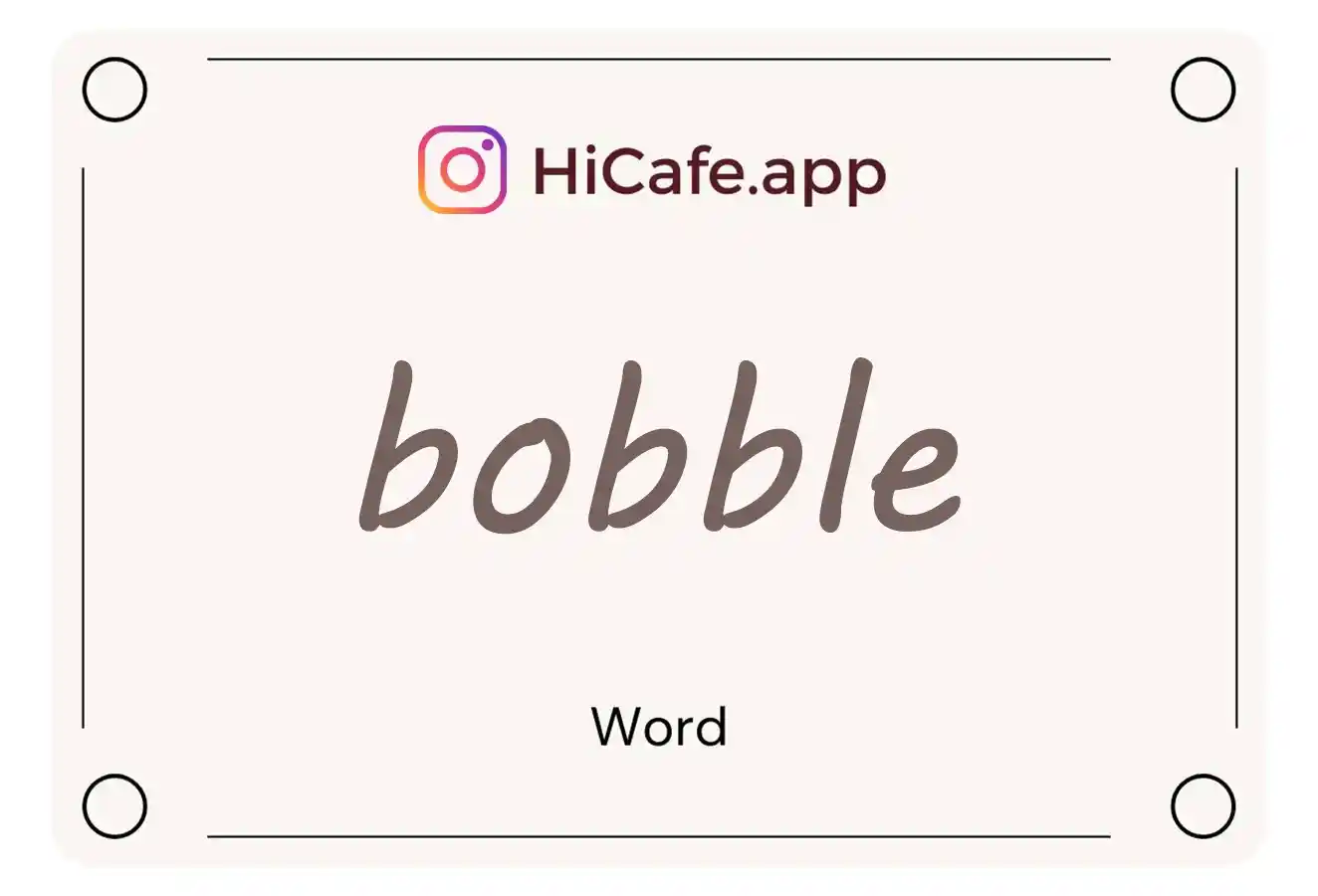 Meaning and usage of bobble word