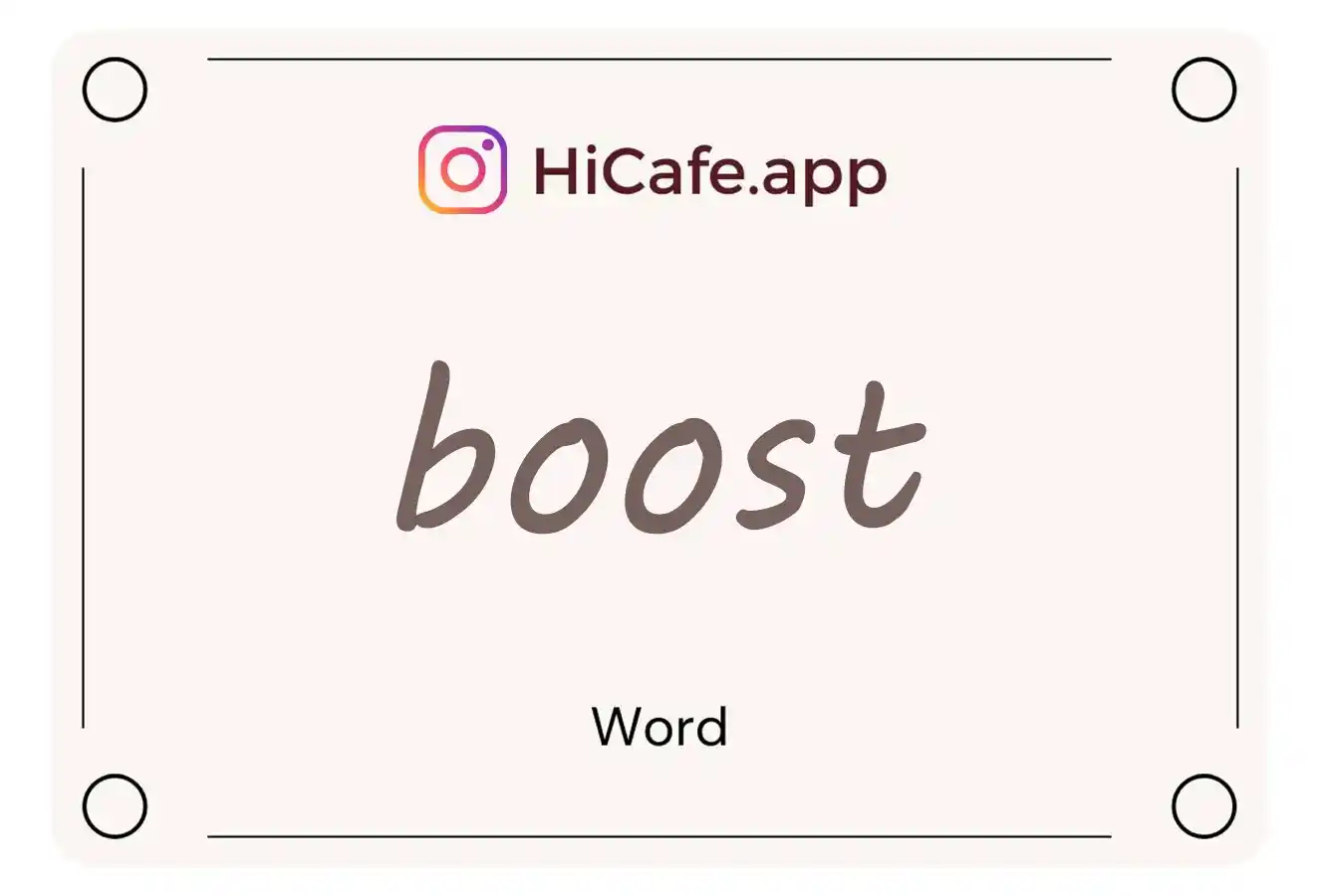 Meaning and usage of boost word