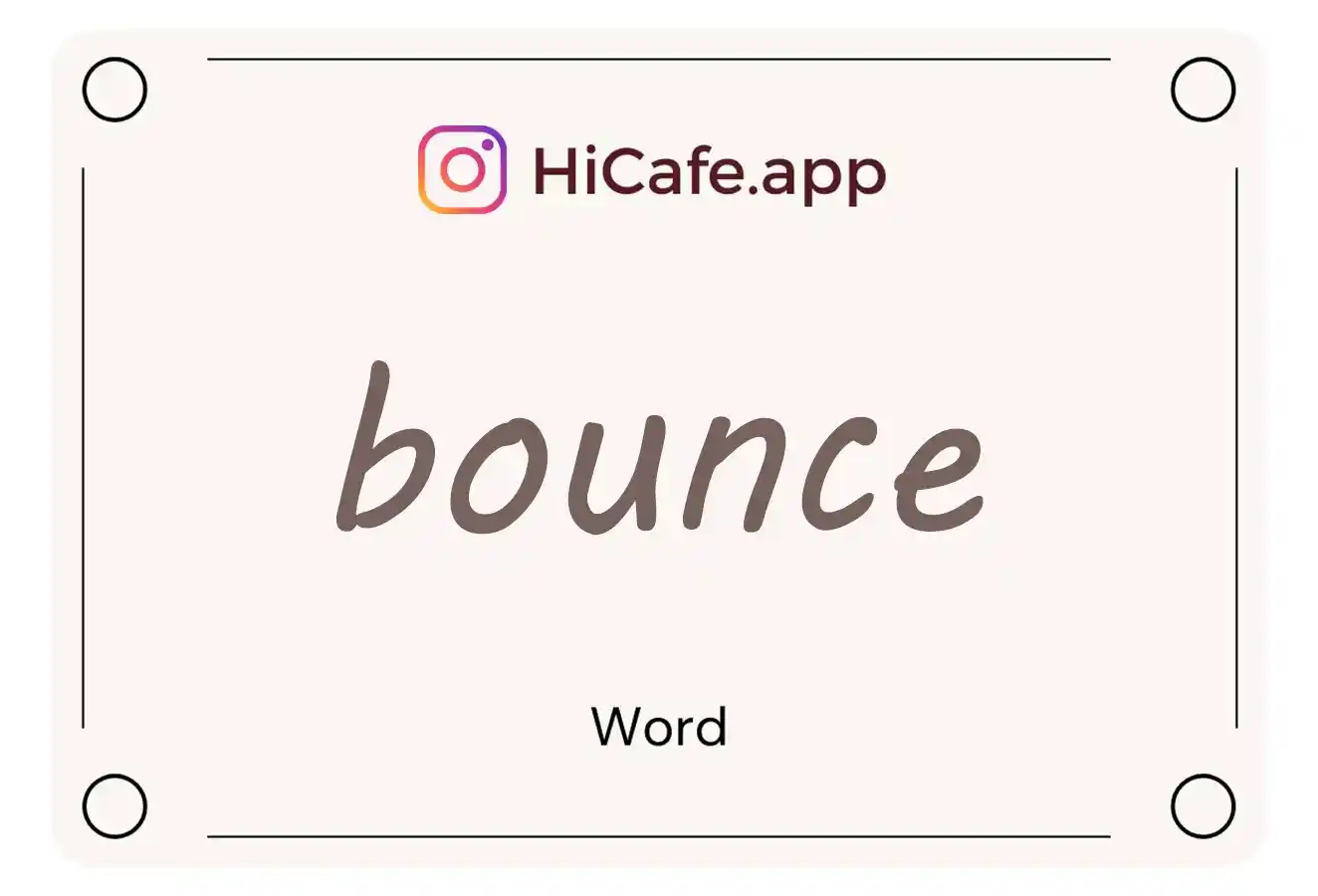 Meaning and usage of bounce word