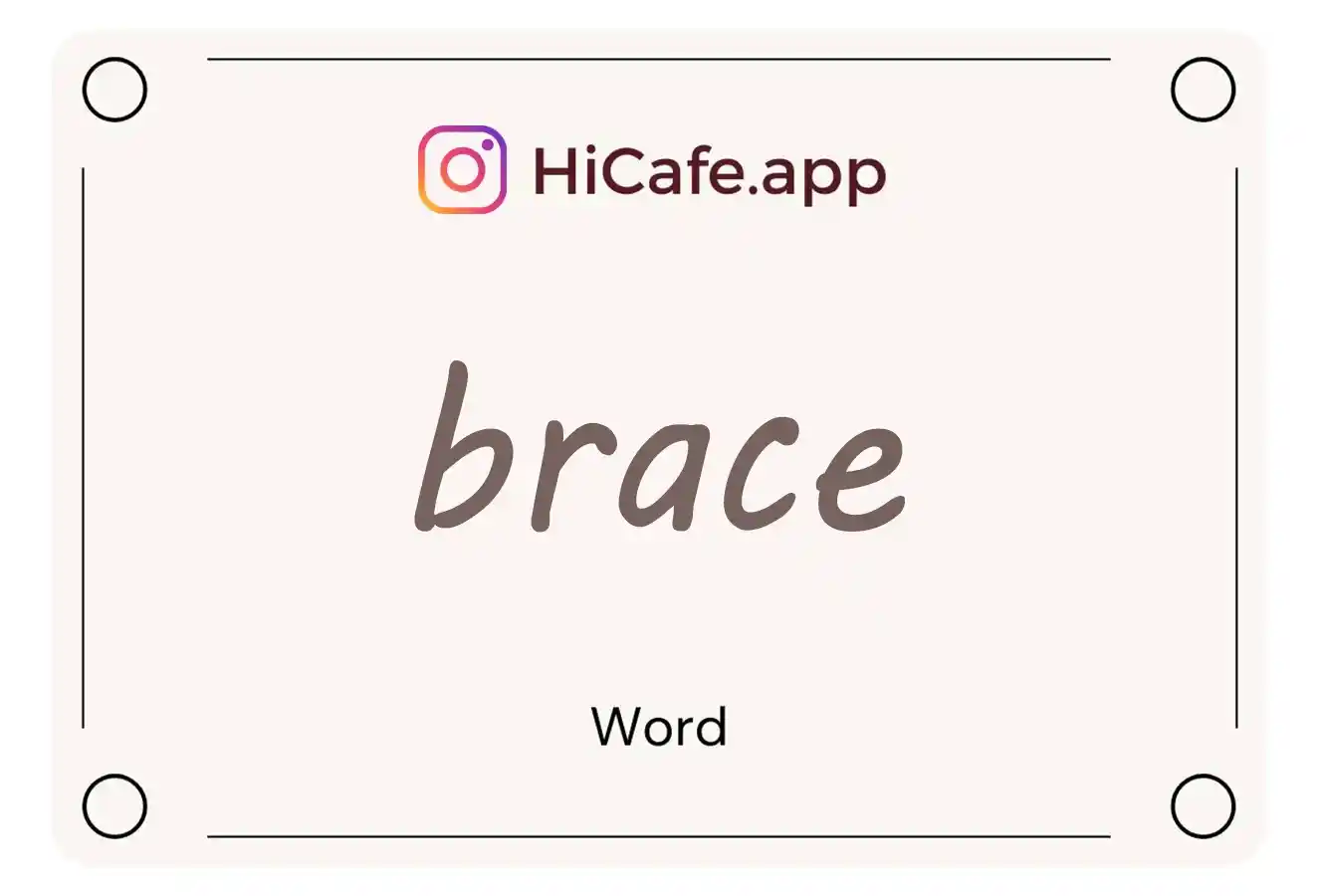 Meaning and usage of brace word