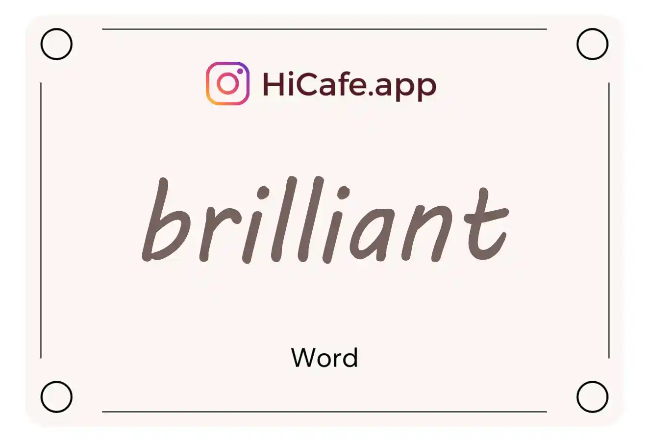 Meaning and usage of brilliant word