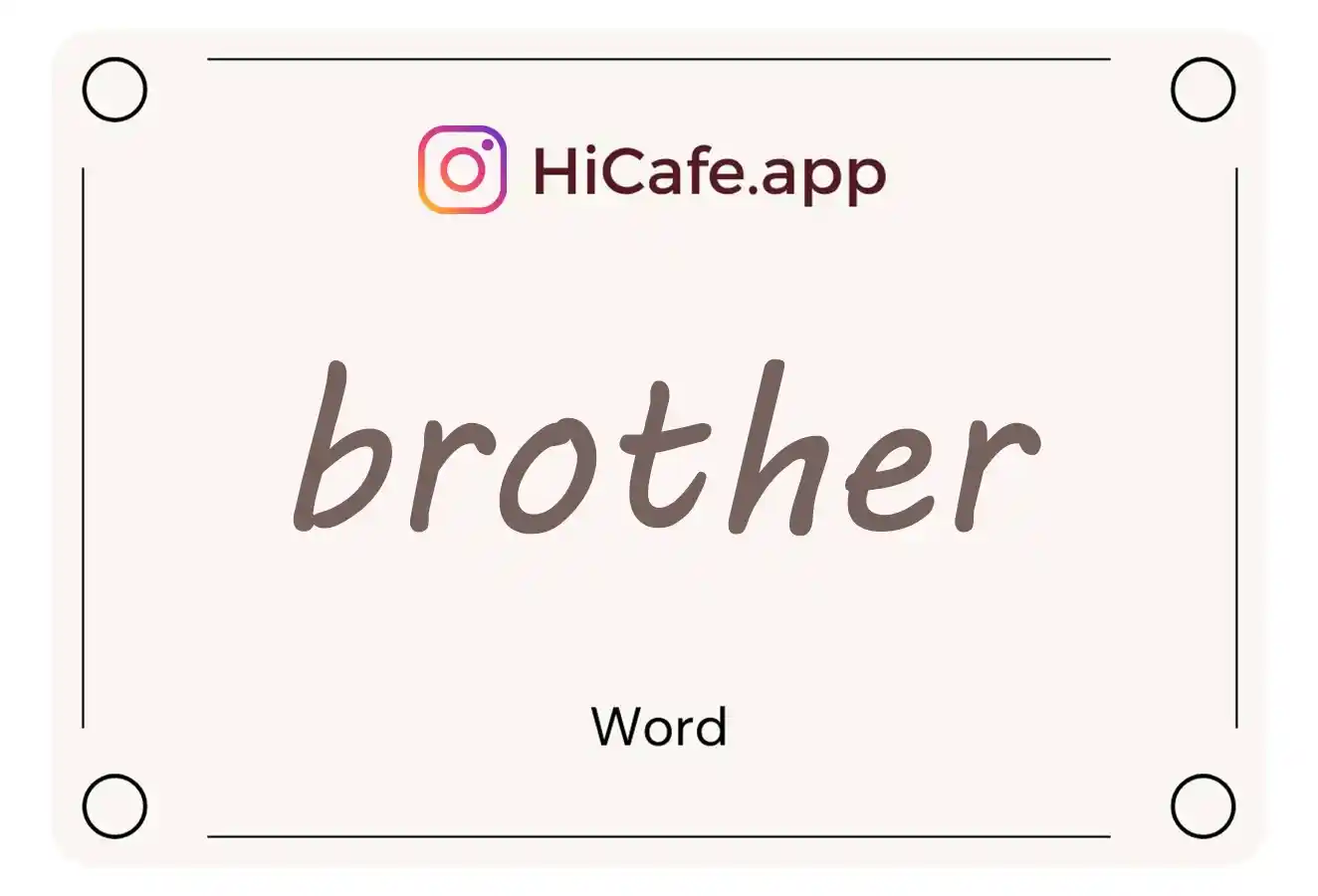 Meaning and usage of brother word