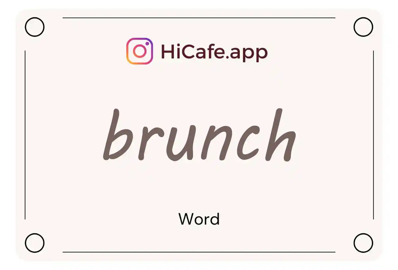 Meaning and usage of brunch word