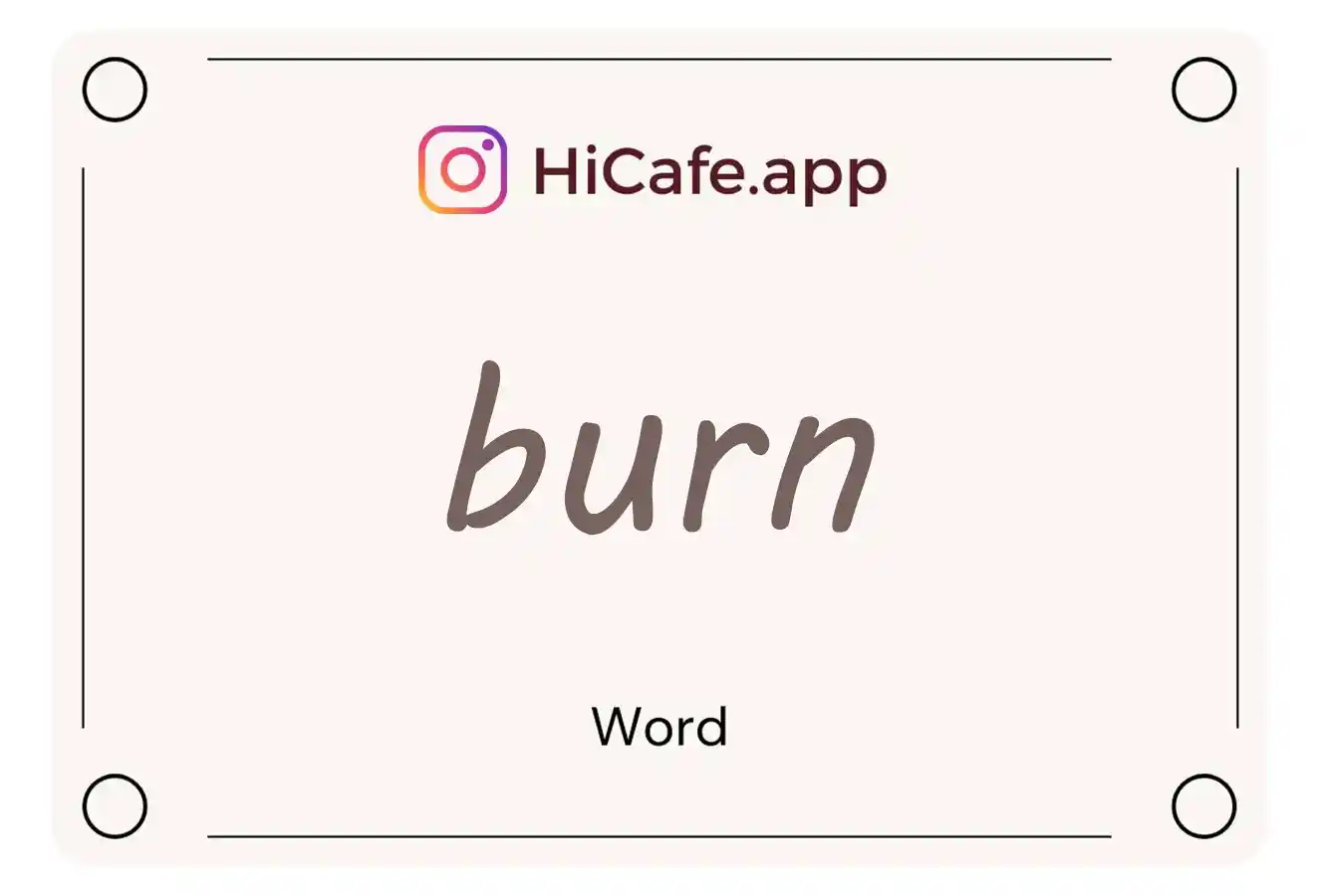 Meaning and usage of burn word