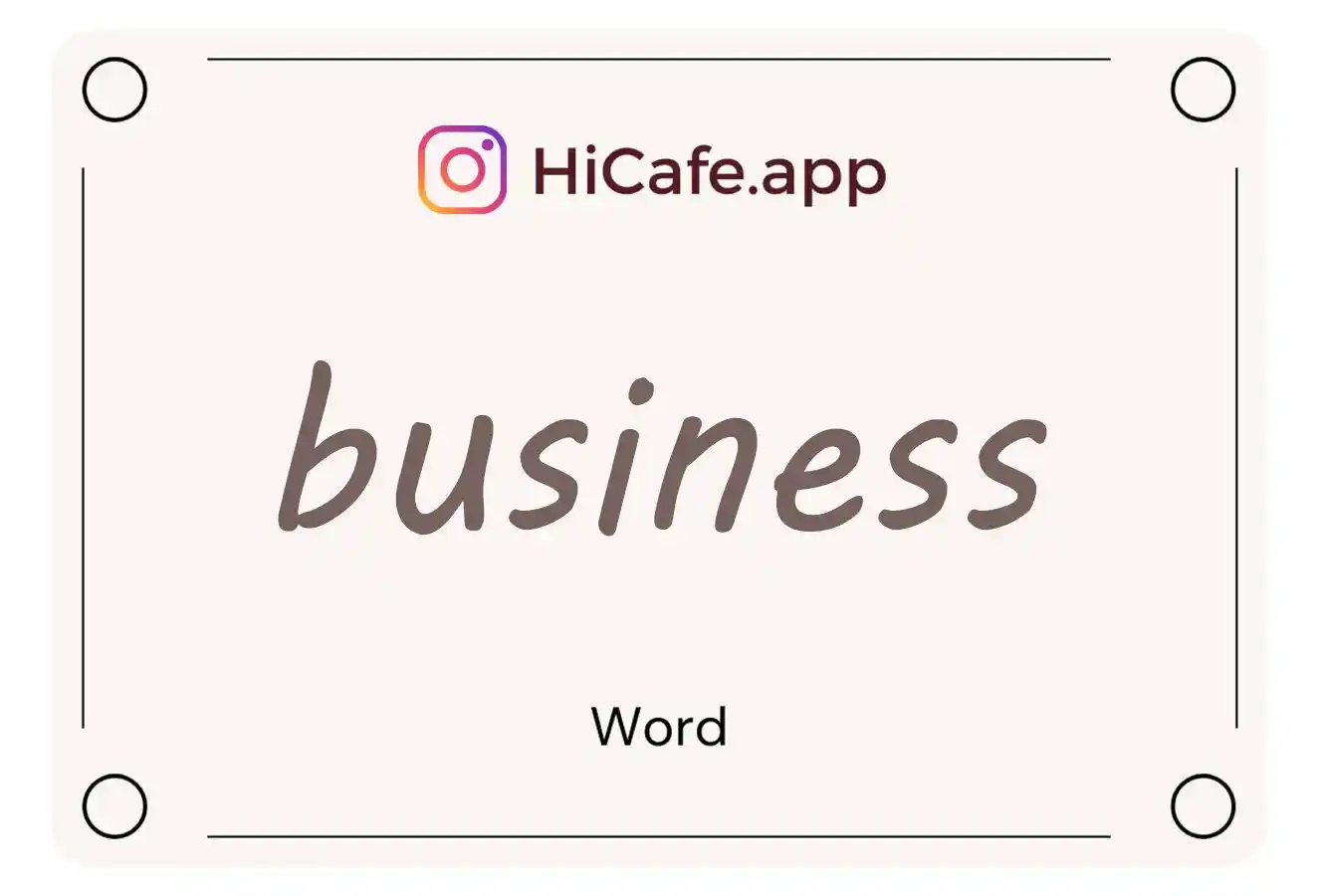 Meaning and usage of business word