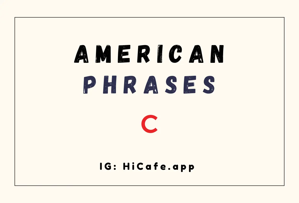 American phrase words - letter C