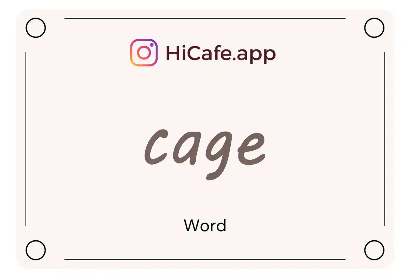 Meaning and usage of cage word