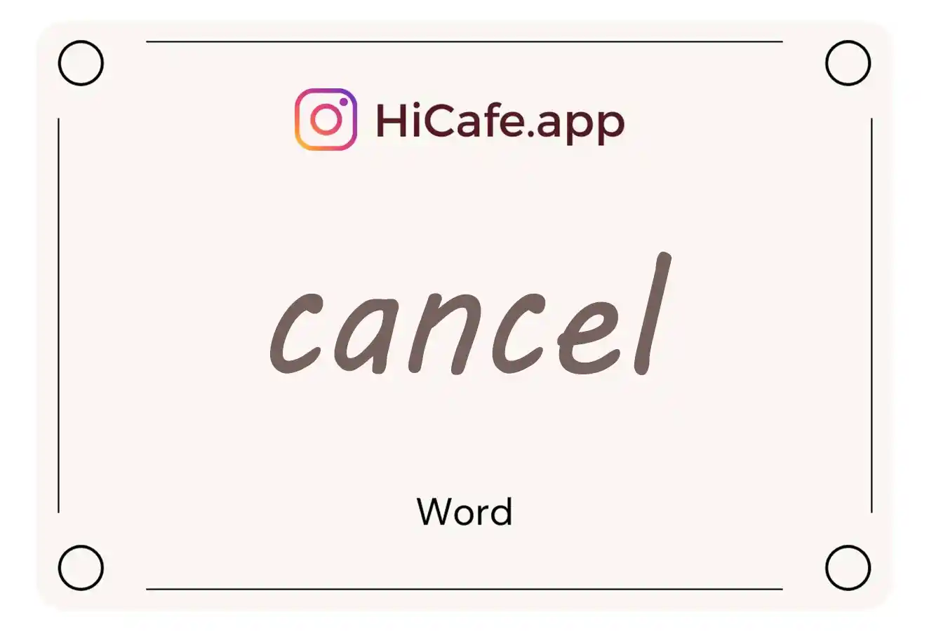 Meaning and usage of cancel word