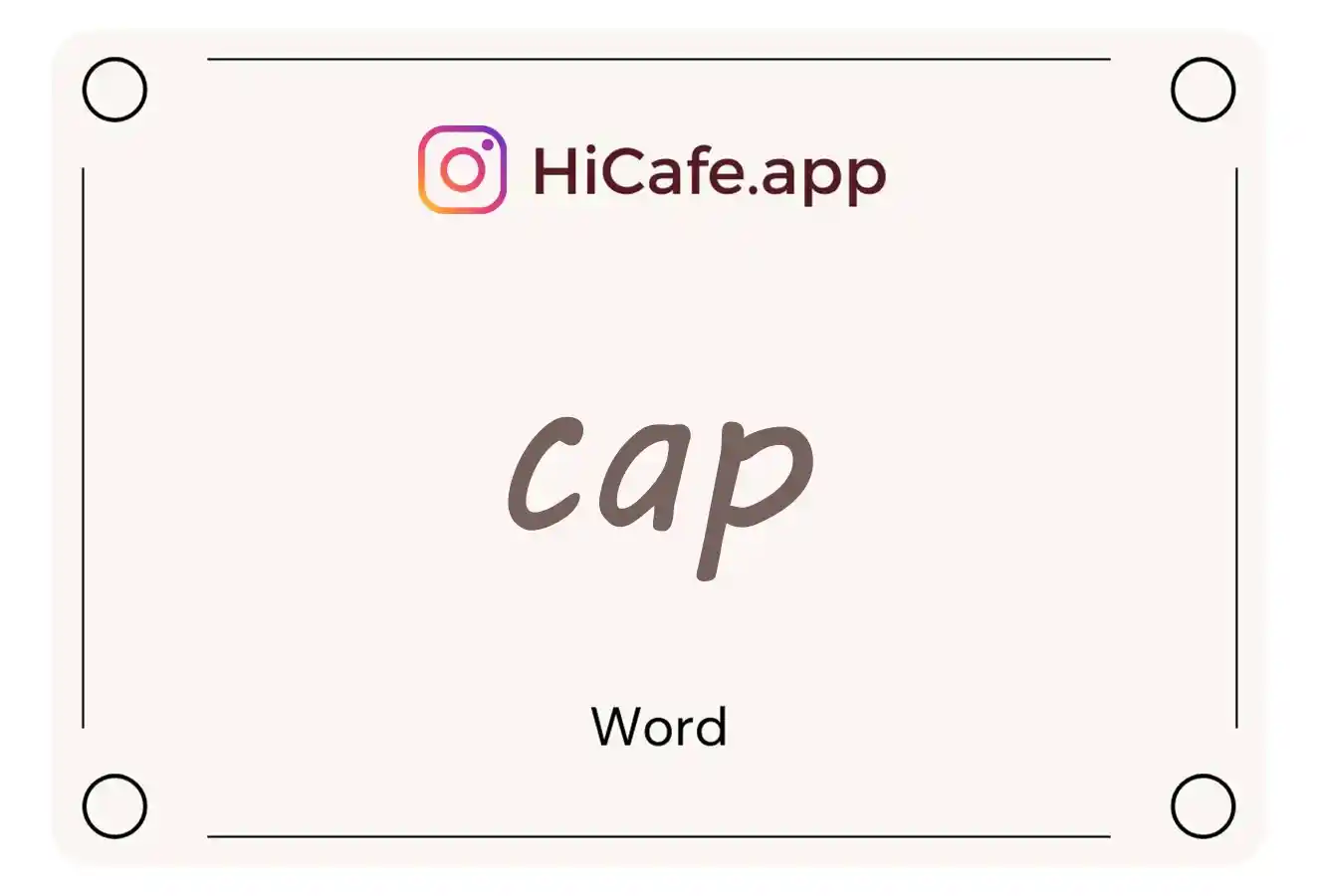 Meaning and usage of cap word