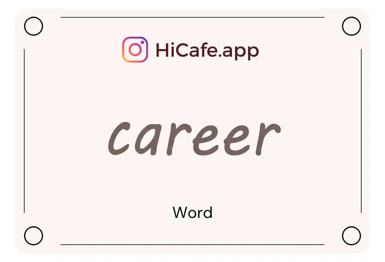 Meaning and usage of career word