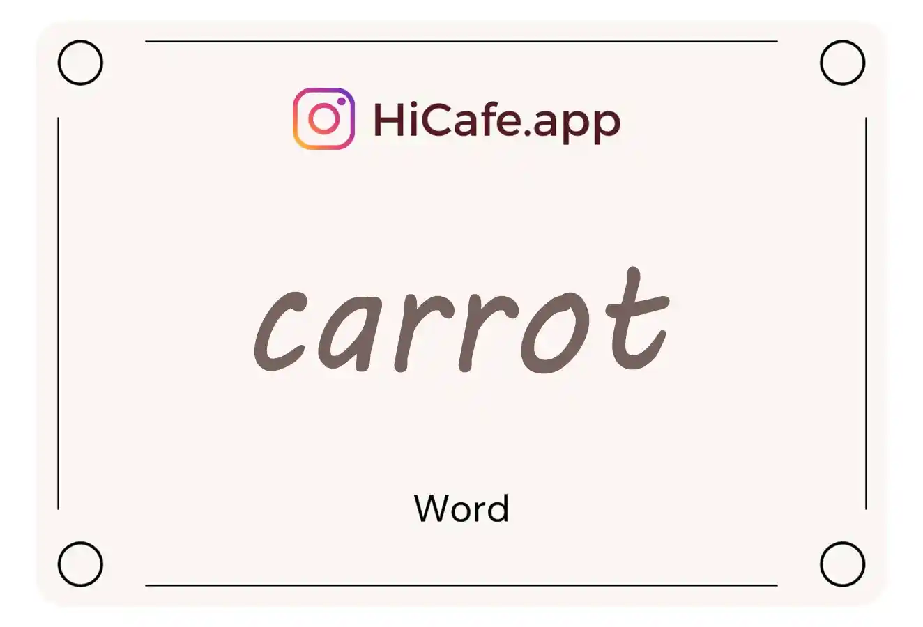 Meaning and usage of carrot word