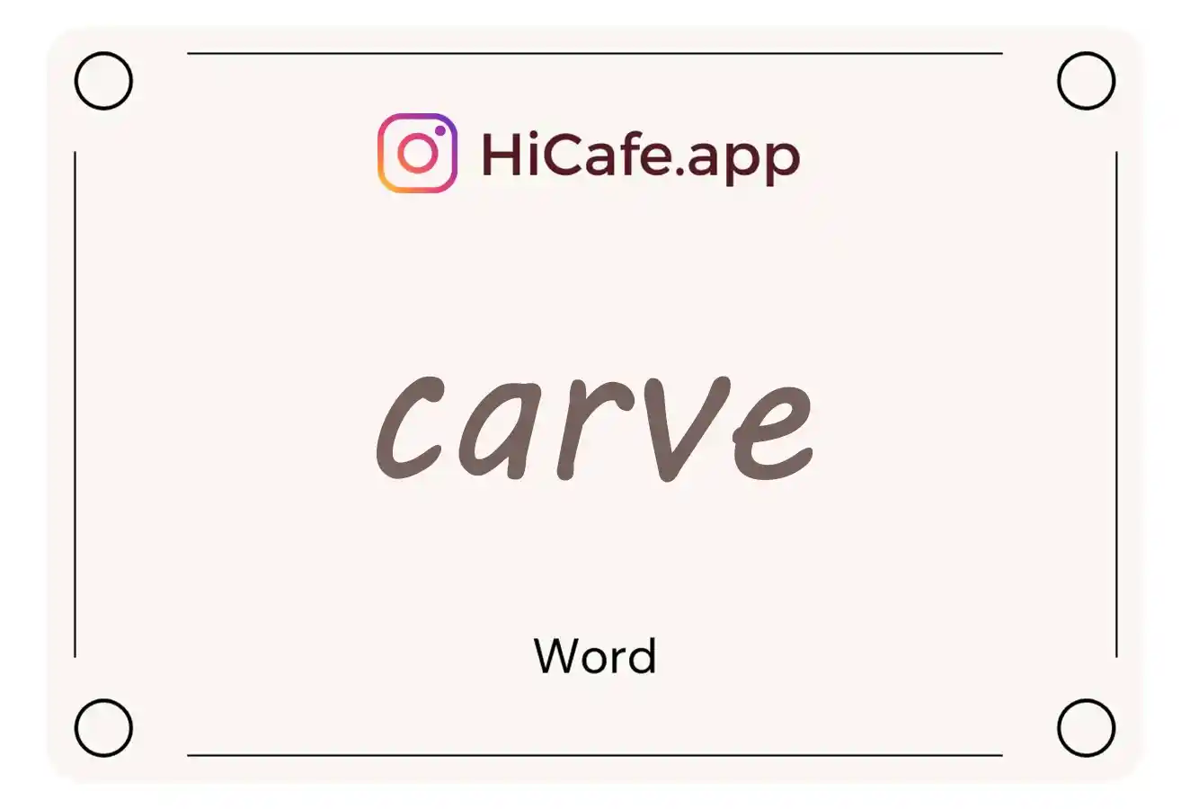 Meaning and usage of carve word