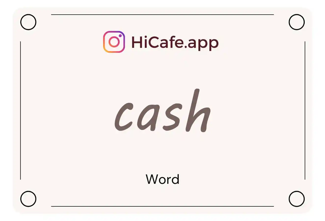 Meaning and usage of cash word