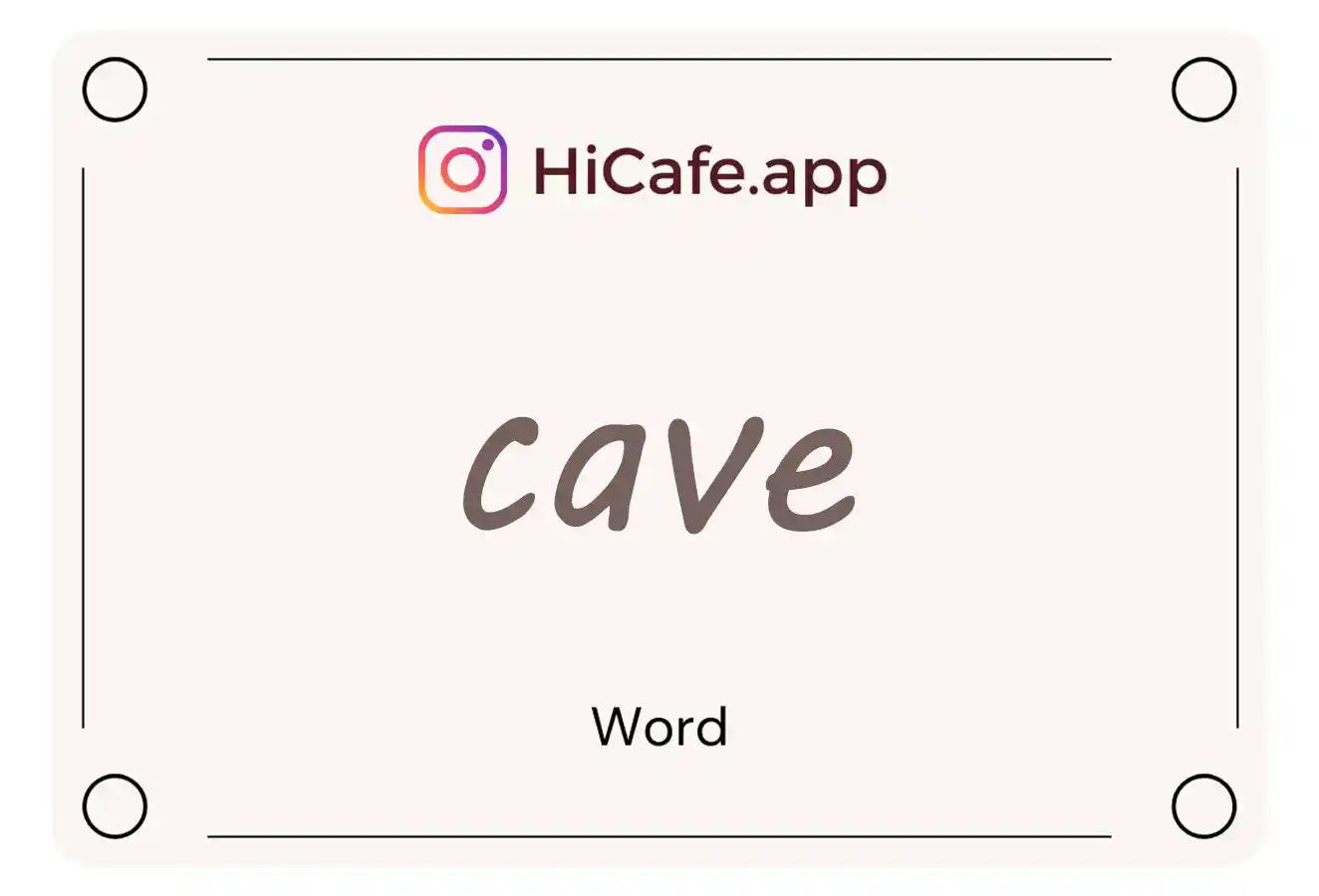 Meaning and usage of cave word