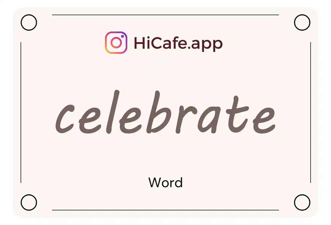 Meaning and usage of celebrate word