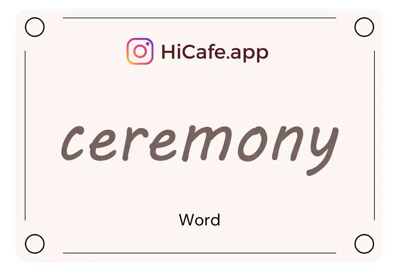 Meaning and usage of ceremony word