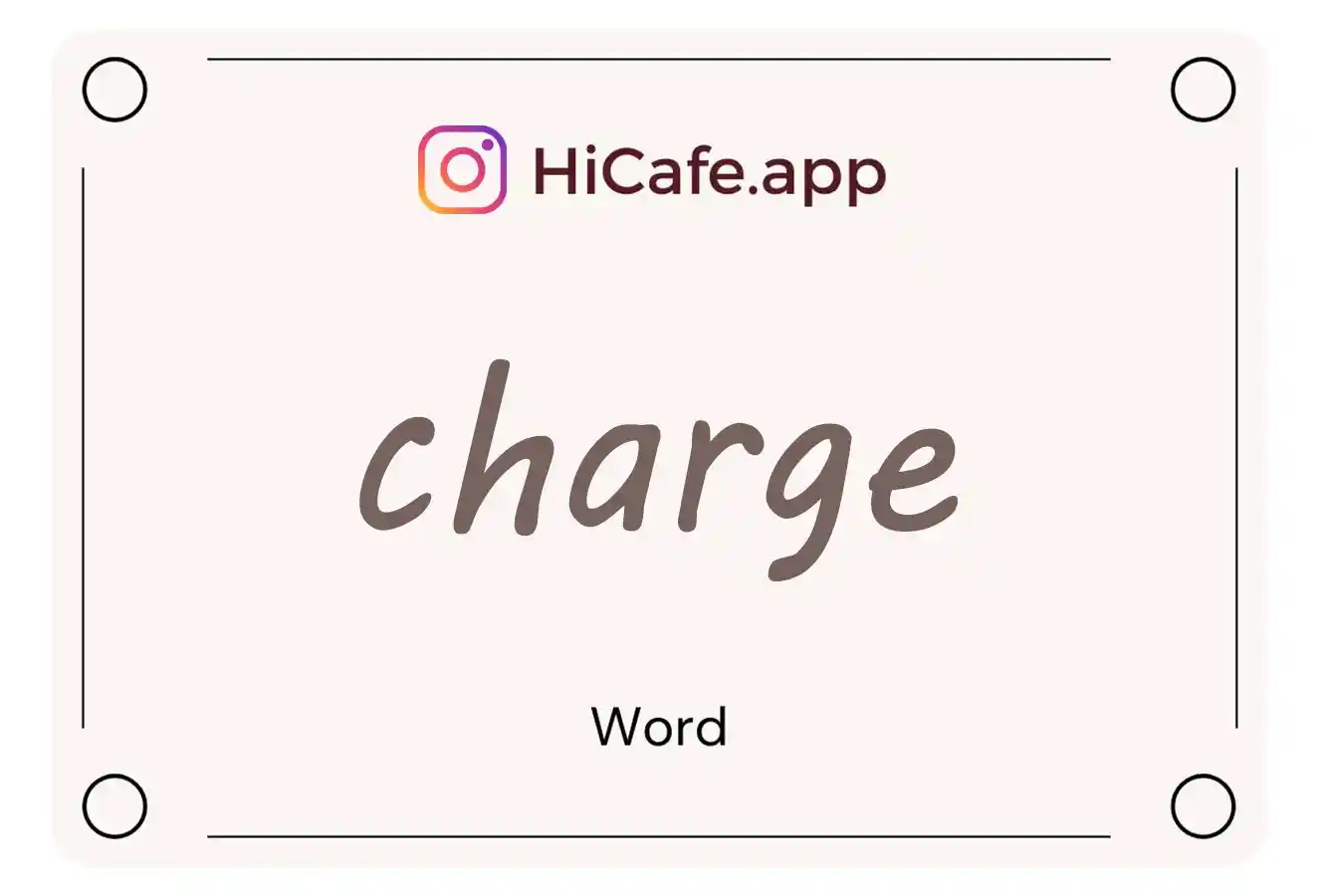 Meaning and usage of charge word