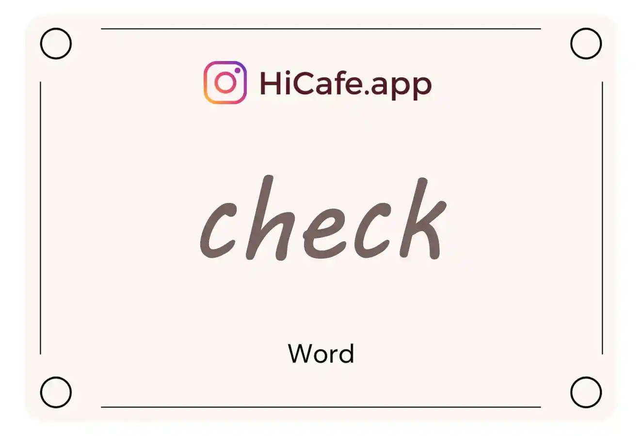 Meaning and usage of check word