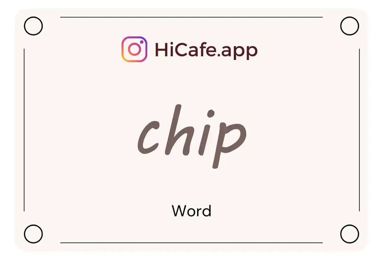 Meaning and usage of chip word