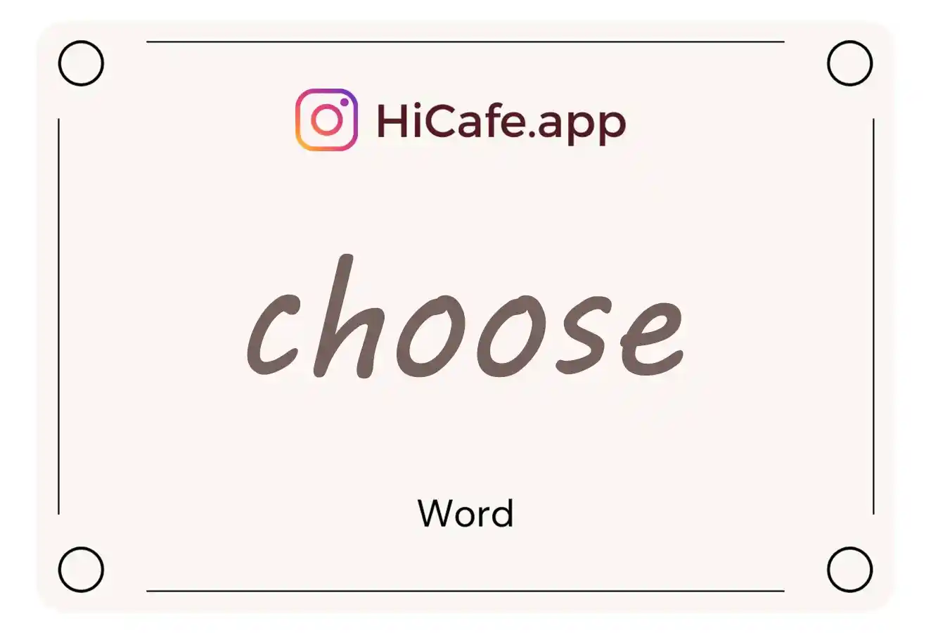 Meaning and usage of choose word