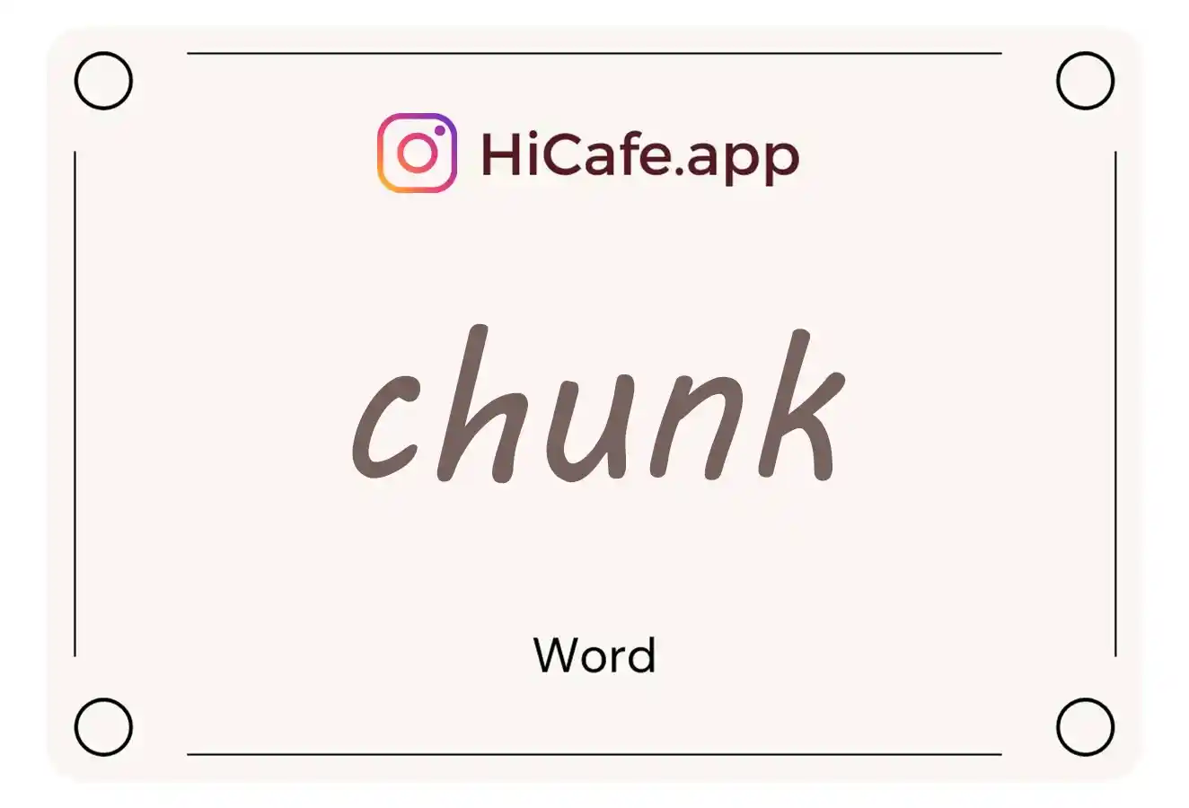 Meaning and usage of chunk word