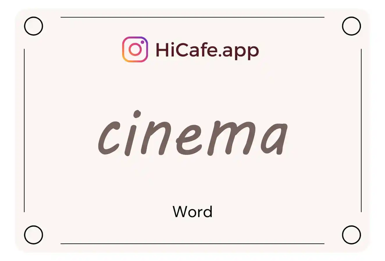 Meaning and usage of cinema word