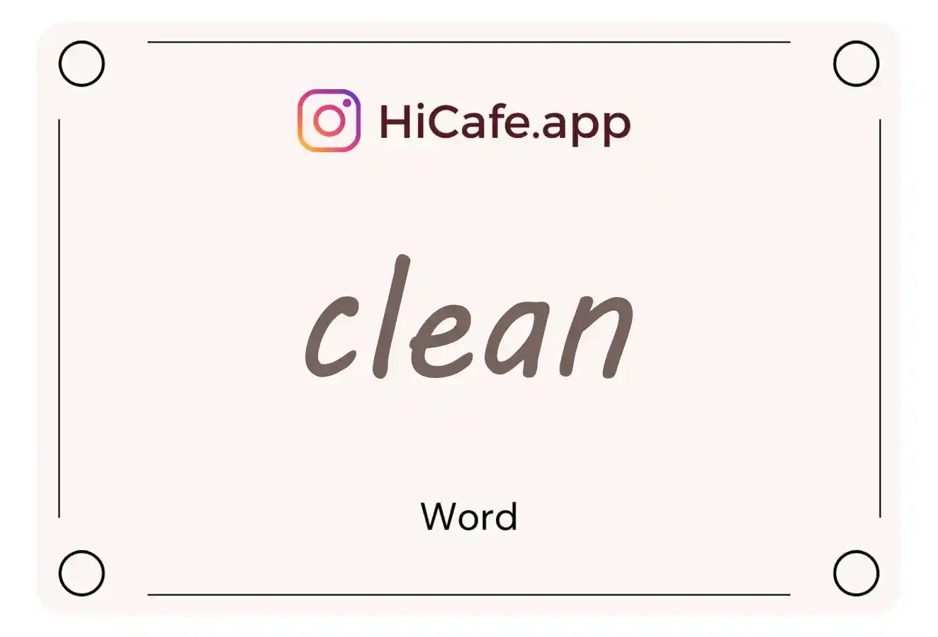 Meaning and usage of clean word