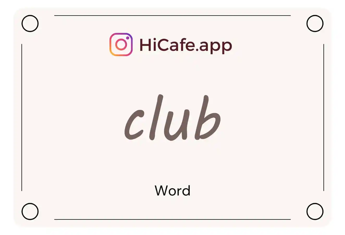 Meaning and usage of club word